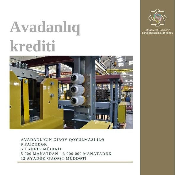 Sahibkarların NƏZƏRİNƏ: 3 milyon manata qədər güzəştli kredit